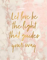 Let Love Be the Light Fine Art Print