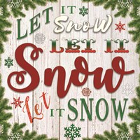 Let It Snow Fine Art Print