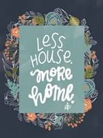Less House Fine Art Print