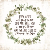 Even After All This Time Eucalyptus Fine Art Print