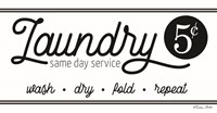 Laundry Same Day Service Fine Art Print