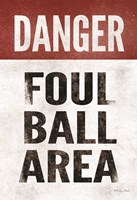 Foul Ball Area Fine Art Print