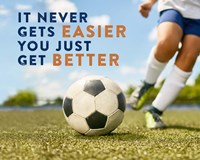 Soccer - It Never Gets Easier Fine Art Print