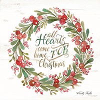 All Hearts Come Home for Christmas Berry Wreath Fine Art Print