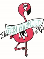 Flamingo Stay Balanced Fine Art Print
