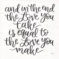 The Love You Make Fine Art Print