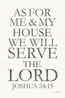 We Will Serve the Lord Fine Art Print