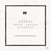 Fresh Ground Goodness Fine Art Print