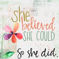 She Believed Fine Art Print