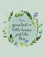 Love Grows Best Fine Art Print