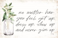 No Matter How You Feel Fine Art Print