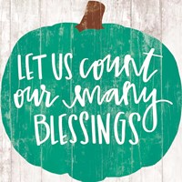 Our Many Blessings Fine Art Print
