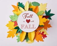 Fall In Love With Fall 2 Fine Art Print