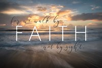 Walk by Faith Framed Print
