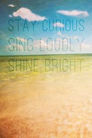 Stay Curious Fine Art Print