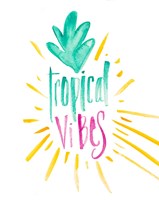Tropical Vibes Fine Art Print