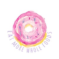 Eat More Whole Foods Fine Art Print