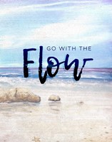 Go with the Flow Fine Art Print