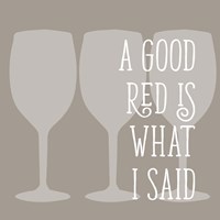 A Good Red Fine Art Print