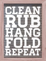 Clean and Repeat Fine Art Print