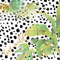 Live Wild Fine Art Print