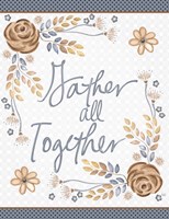 Gather All Together Fine Art Print