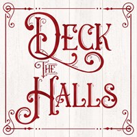 Vintage Christmas Signs II-Deck the Halls Fine Art Print