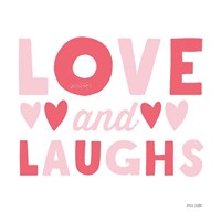 Love and Laughs Pink Fine Art Print
