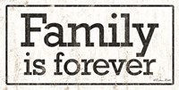 Families is Forever Fine Art Print