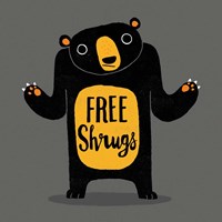 Free Shrugs Fine Art Print