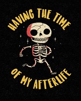 The Time of My Afterlife Fine Art Print
