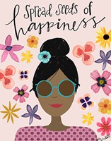 Spread Seeds of Happiness Fine Art Print