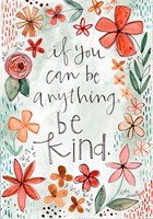 If You Can Be Anything Fine Art Print