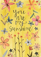 You Are My Sunshine Fine Art Print