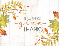 In All Things Give Thanks Fine Art Print