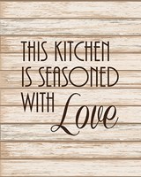 Seasoned with Love Fine Art Print