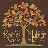Roots Matter Fine Art Print