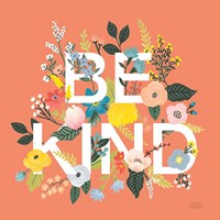 Wild Garden I Be Kind Fine Art Print