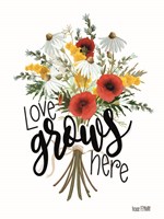 Love Grows Here Fine Art Print