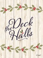 Deck the Halls    E Fine Art Print