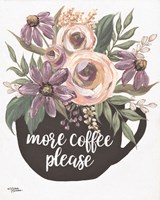 More Coffee Please Fine Art Print