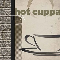 Hot Cuppa Tea Fine Art Print