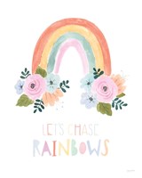 Lets Chase Rainbows I Fine Art Print