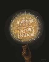 Even One Voice Fine Art Print