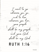 Ruth 1:16 Fine Art Print