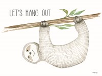 Let's Hang Out Fine Art Print