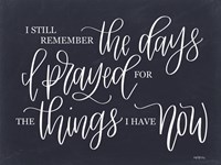 The Days I Prayed Fine Art Print