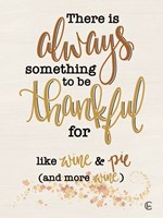 Thankful for Wine and Pie Fine Art Print