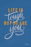 Encouraging Words - Tough Fine Art Print