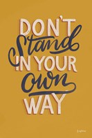 Encouraging Words - Stand Fine Art Print